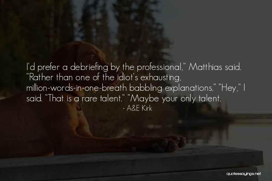 Eve Dallas Humor Quotes By A&E Kirk Eve Dallas Humor Quotes By A&E Kirk