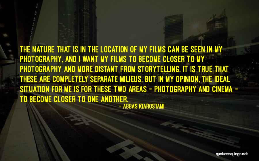 Eve Dinwoody Quotes By Abbas Kiarostami Eve Dinwoody Quotes By Abbas Kiarostami