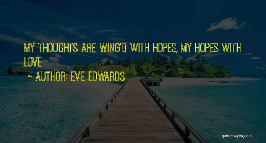 Eve Edwards Quotes 1319415