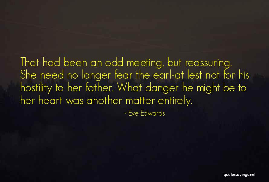 Eve Edwards Quotes 264171