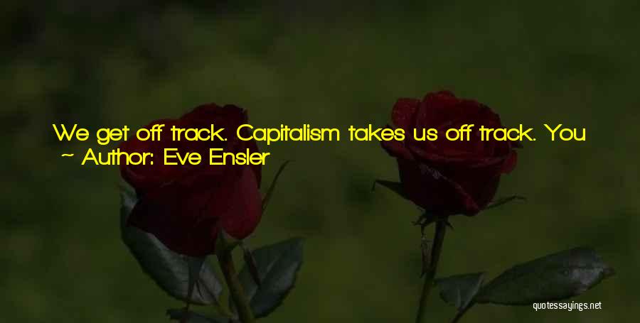 Eve Ensler Quotes 1040380