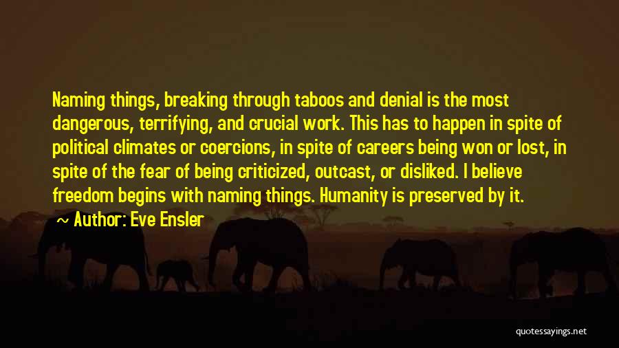 Eve Ensler Quotes 1053308