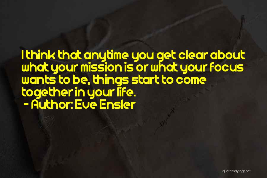 Eve Ensler Quotes 1096710