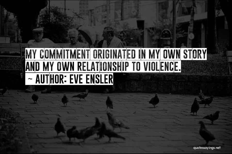 Eve Ensler Quotes 1192827