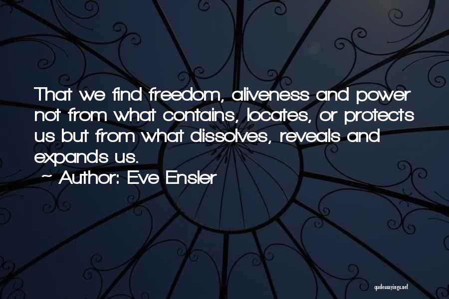 Eve Ensler Quotes 1277975