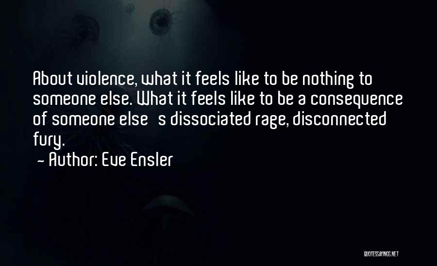 Eve Ensler Quotes 1547695