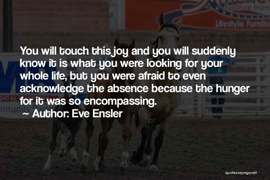 Eve Ensler Quotes 1605443