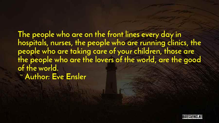 Eve Ensler Quotes 635444