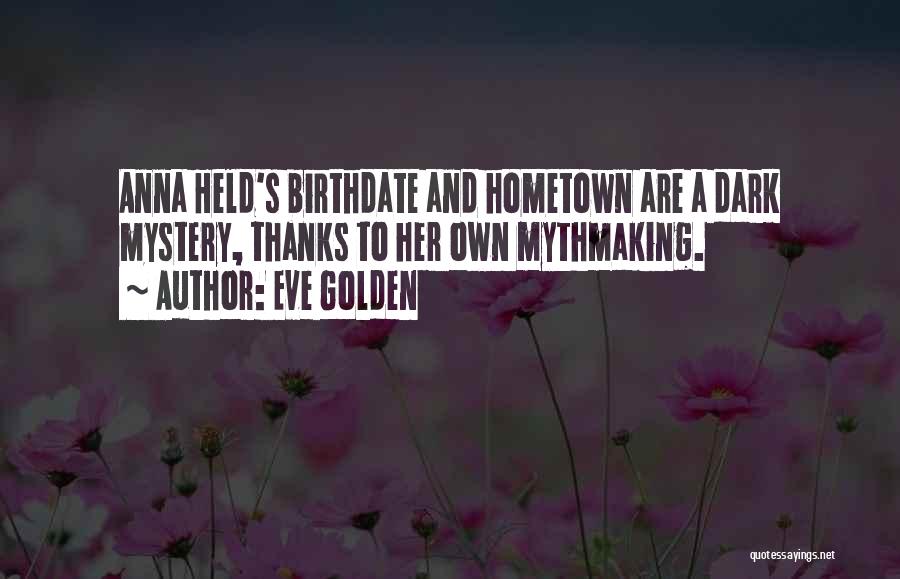 Eve Golden Quotes 836219