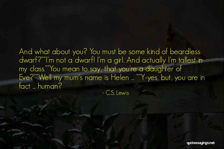 Eve In Quotes By C.S. Lewis Eve In Quotes By C.S. Lewis