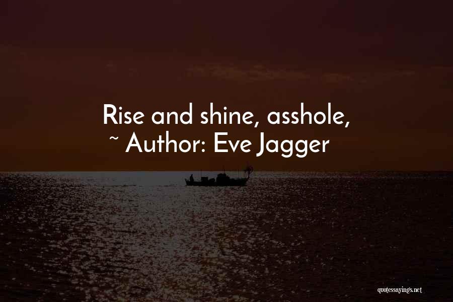 Eve Jagger Quotes 2090928