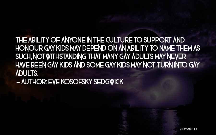 Eve Kosofsky Sedgwick Quotes 126451