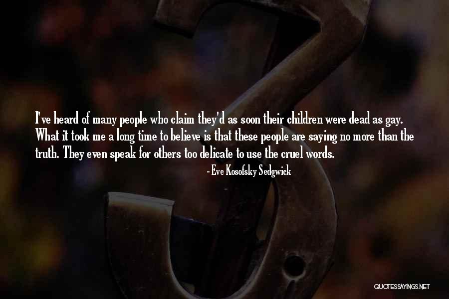 Eve Kosofsky Sedgwick Quotes 2204575 Eve Kosofsky Sedgwick Quotes 2204575