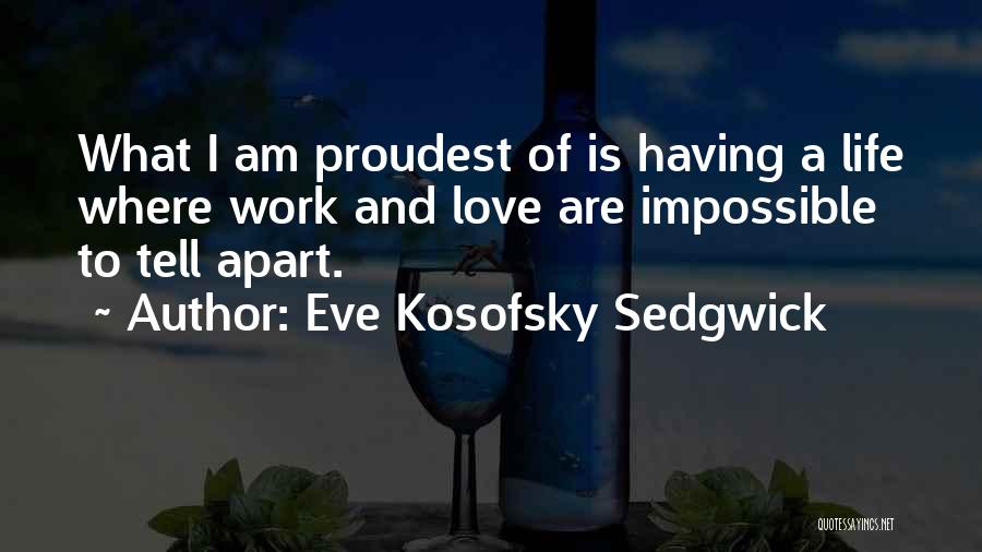 Eve Kosofsky Sedgwick Quotes 957247 Eve Kosofsky Sedgwick Quotes 957247
