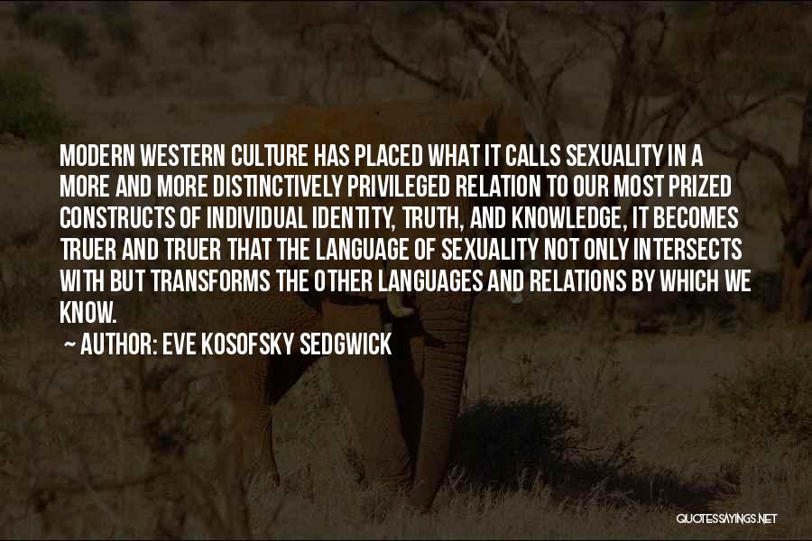 Eve Kosofsky Sedgwick Quotes 972399