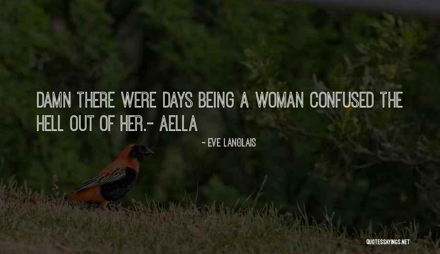 Eve Langlais Quotes 1044258 Eve Langlais Quotes 1044258