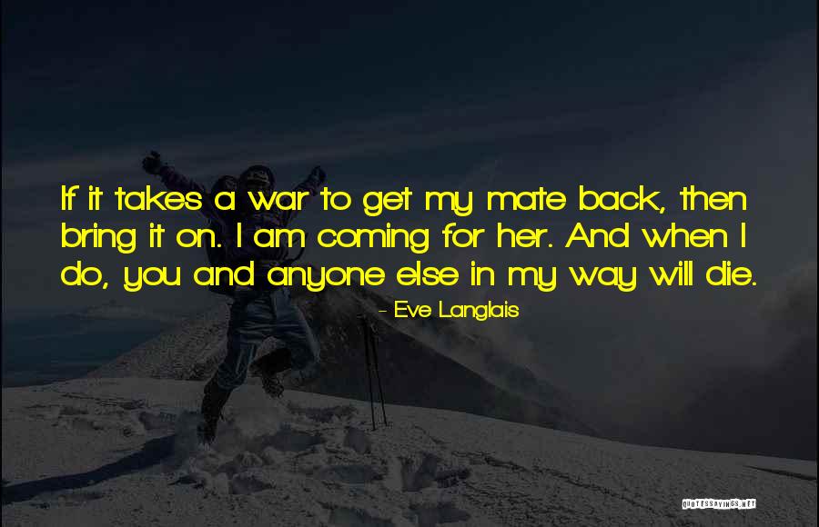 Eve Langlais Quotes 1405861