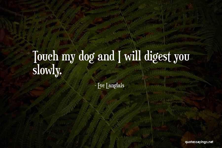 Eve Langlais Quotes 1742090 Eve Langlais Quotes 1742090