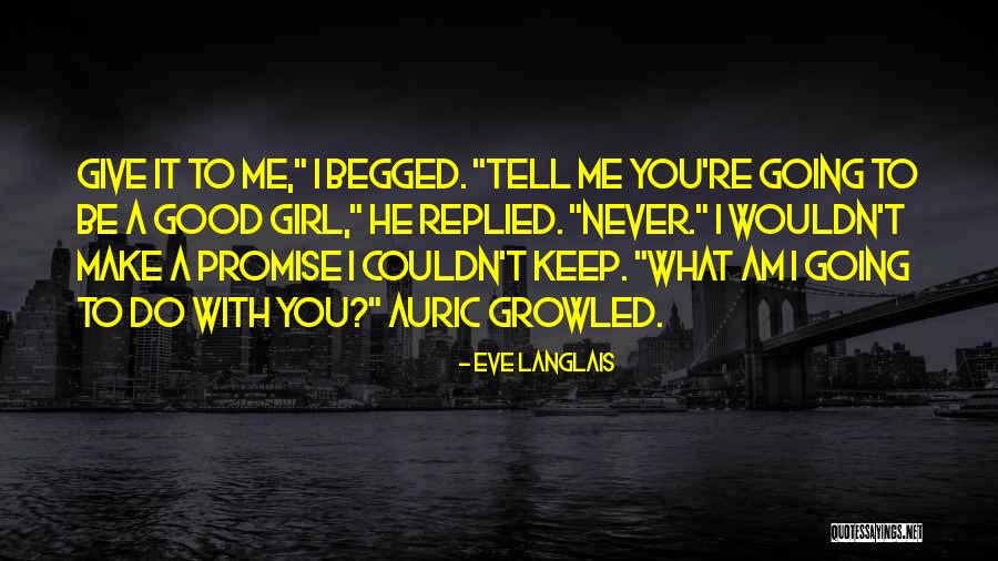 Eve Langlais Quotes 1866757