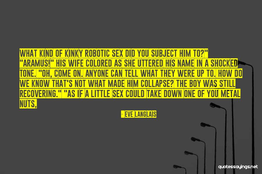 Eve Langlais Quotes 208811 Eve Langlais Quotes 208811