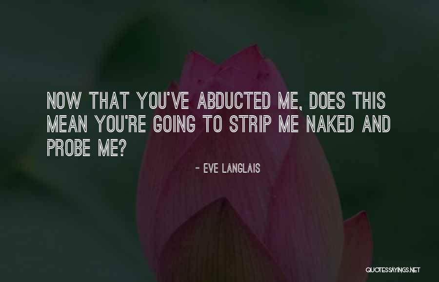 Eve Langlais Quotes 264692