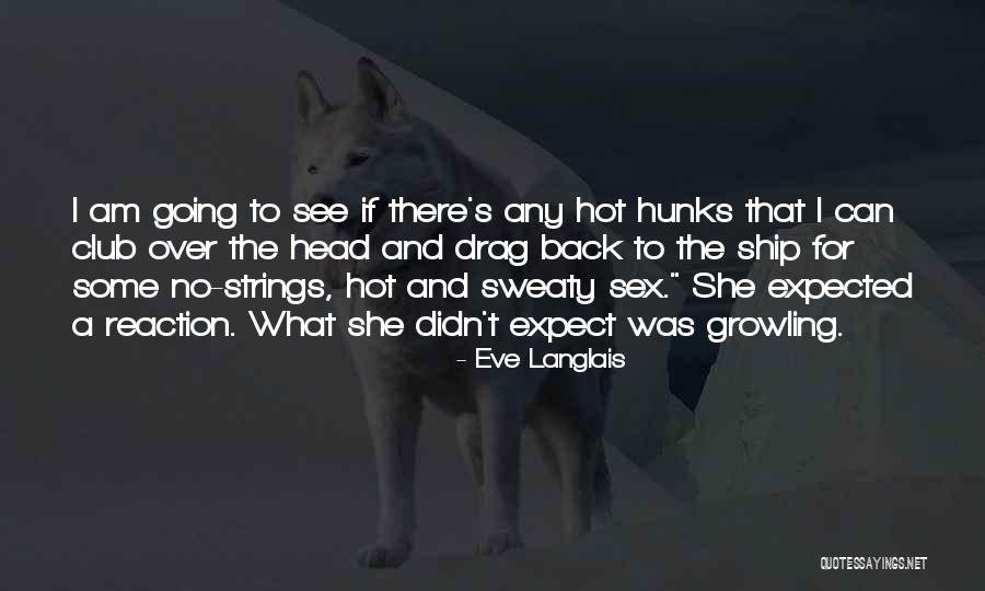 Eve Langlais Quotes 441942