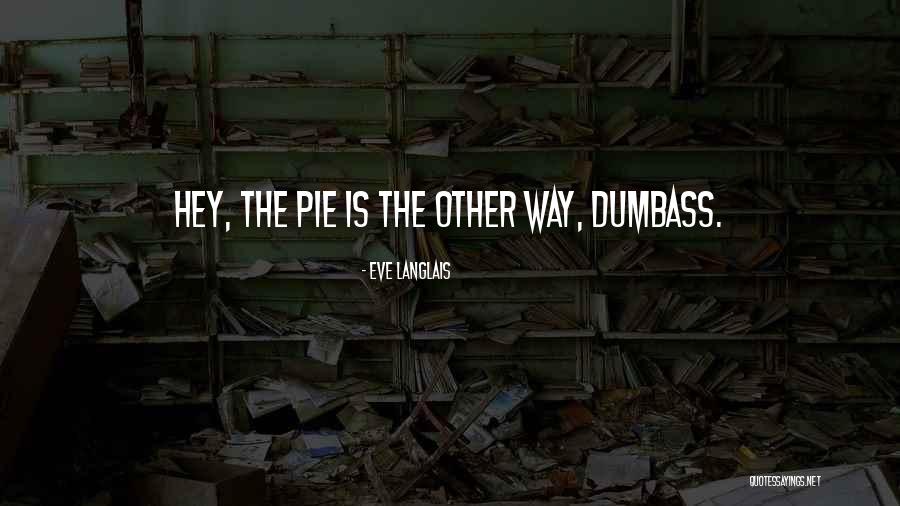 Eve Langlais Quotes 470990 Eve Langlais Quotes 470990