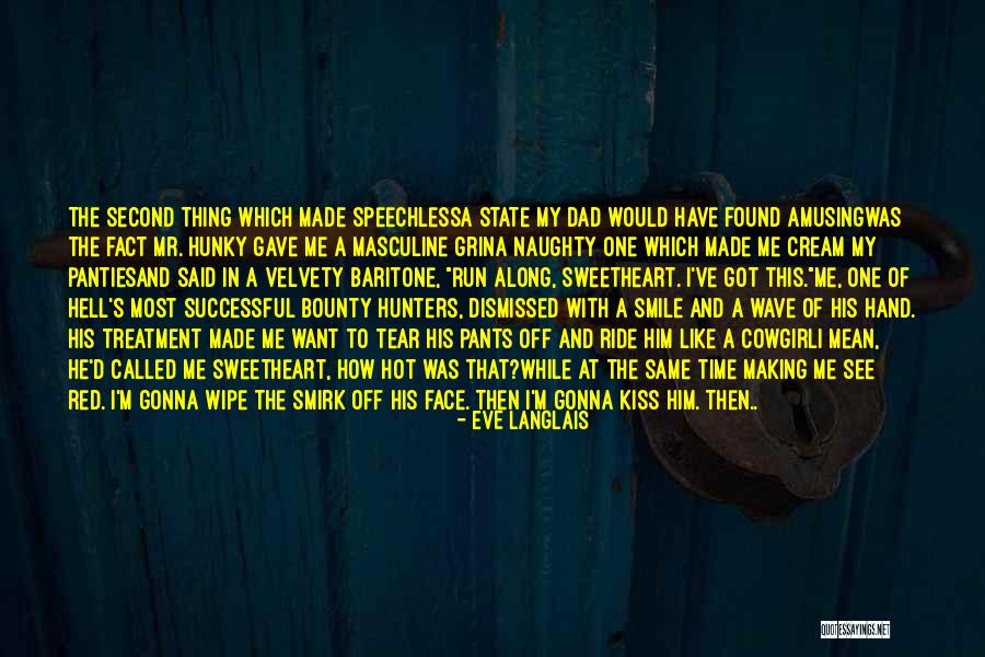 Eve Langlais Quotes 471575 Eve Langlais Quotes 471575