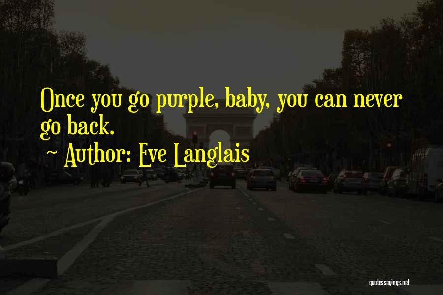 Eve Langlais Quotes 516957