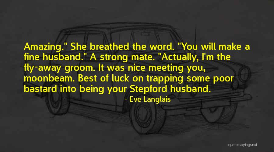 Eve Langlais Quotes 534915