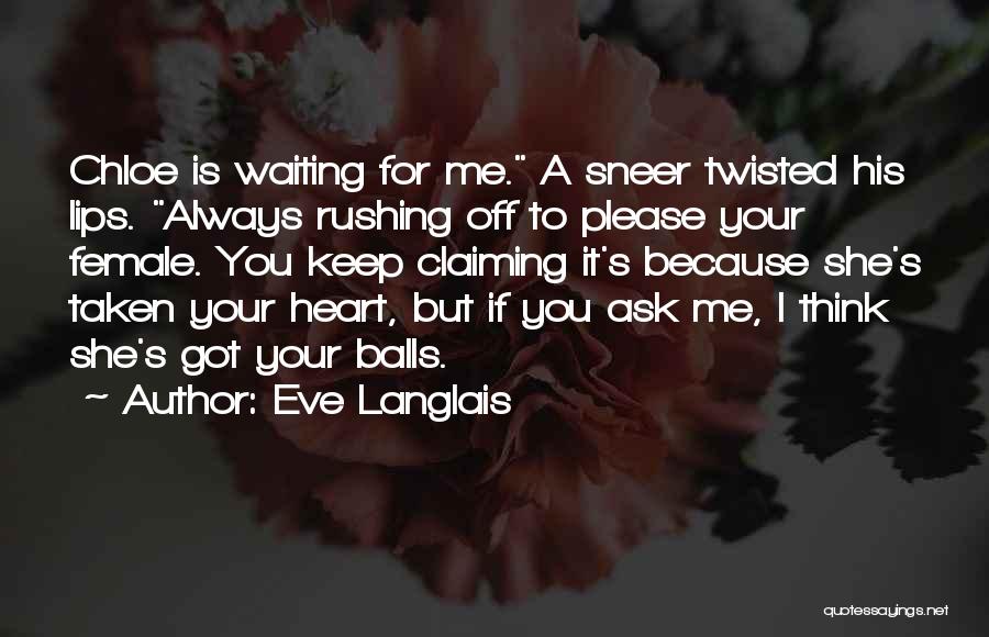 Eve Langlais Quotes 623022