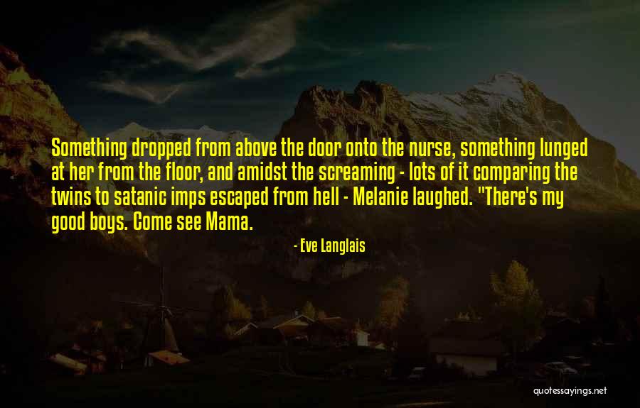Eve Langlais Quotes 717241 Eve Langlais Quotes 717241