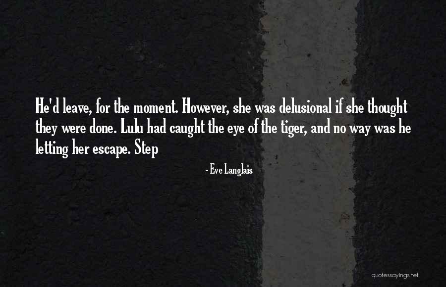 Eve Langlais Quotes 791854 Eve Langlais Quotes 791854