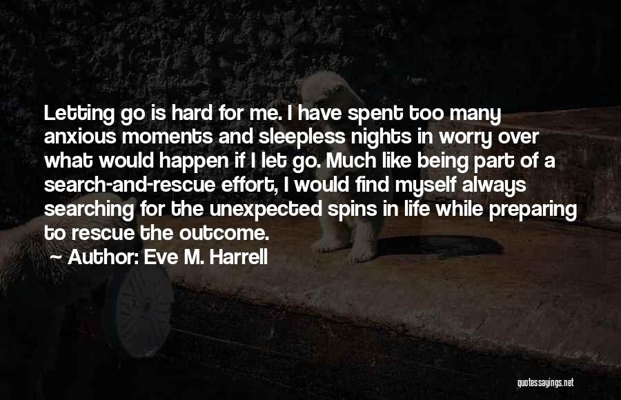 Eve M. Harrell Quotes 1172267