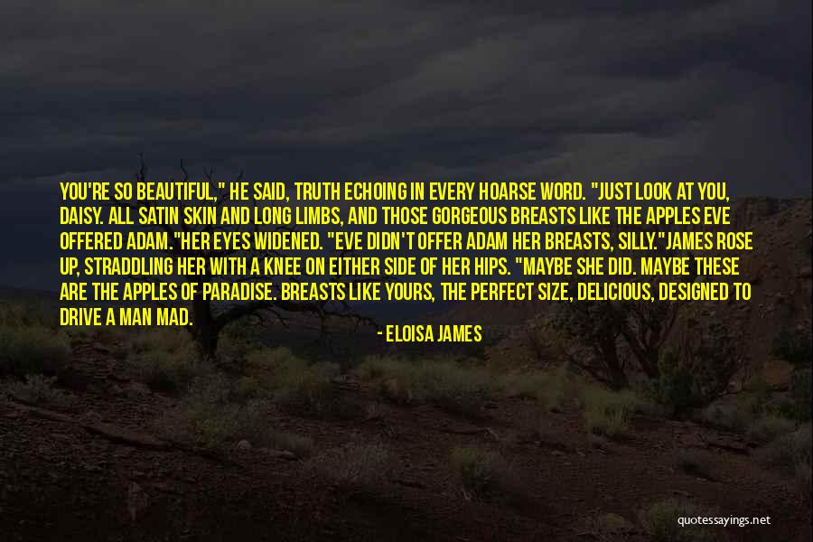 Eve Of Man Quotes By Eloisa James Eve Of Man Quotes By Eloisa James