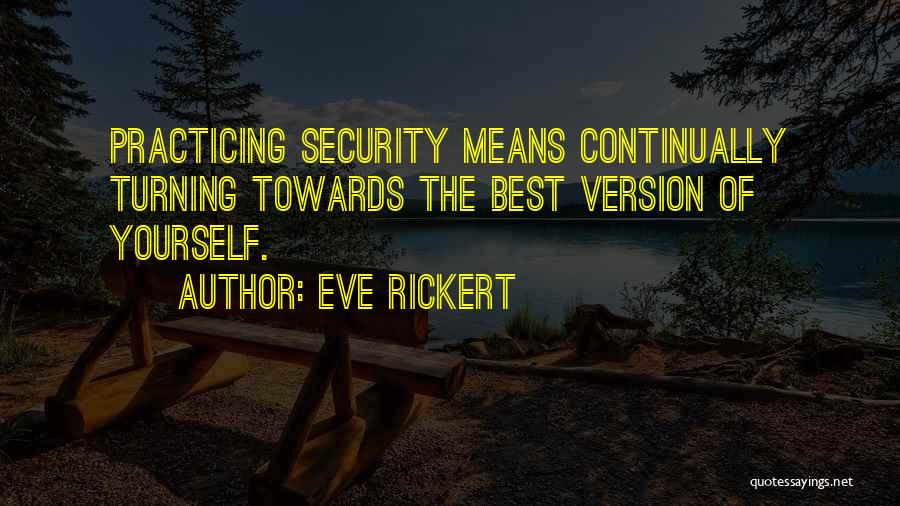 Eve Rickert Quotes 742664