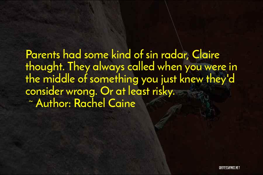 Eve Rosser Quotes By Rachel Caine