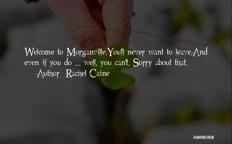 Eve Rosser Quotes By Rachel Caine