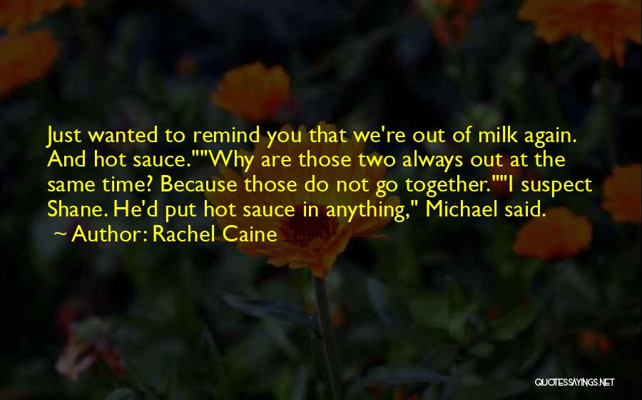 Eve Rosser Quotes By Rachel Caine