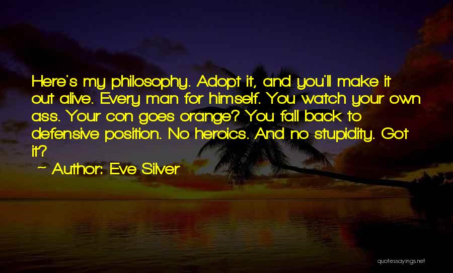 Eve Silver Quotes 648380