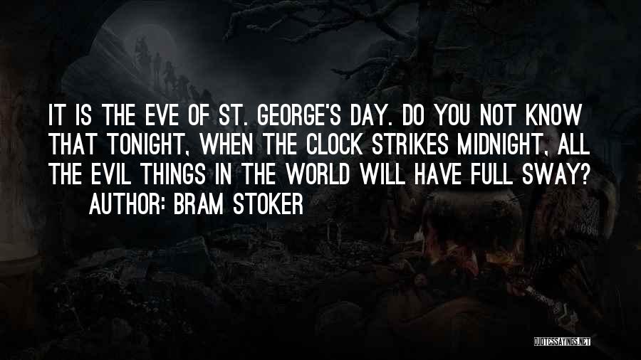 Eve Stoker Quotes By Bram Stoker