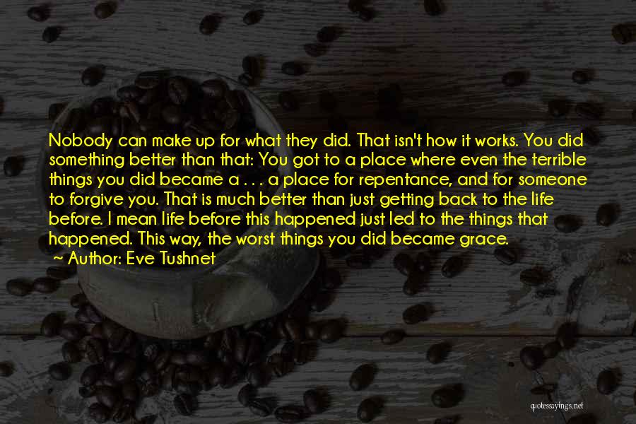 Eve Tushnet Quotes 1517516