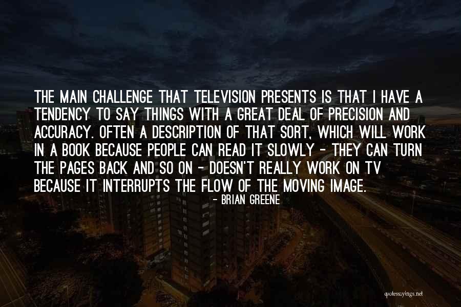 Eveer Quotes By Brian Greene Eveer Quotes By Brian Greene