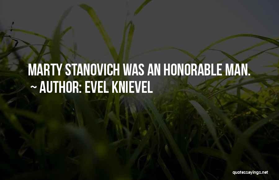 Evel Knievel Quotes 1259046