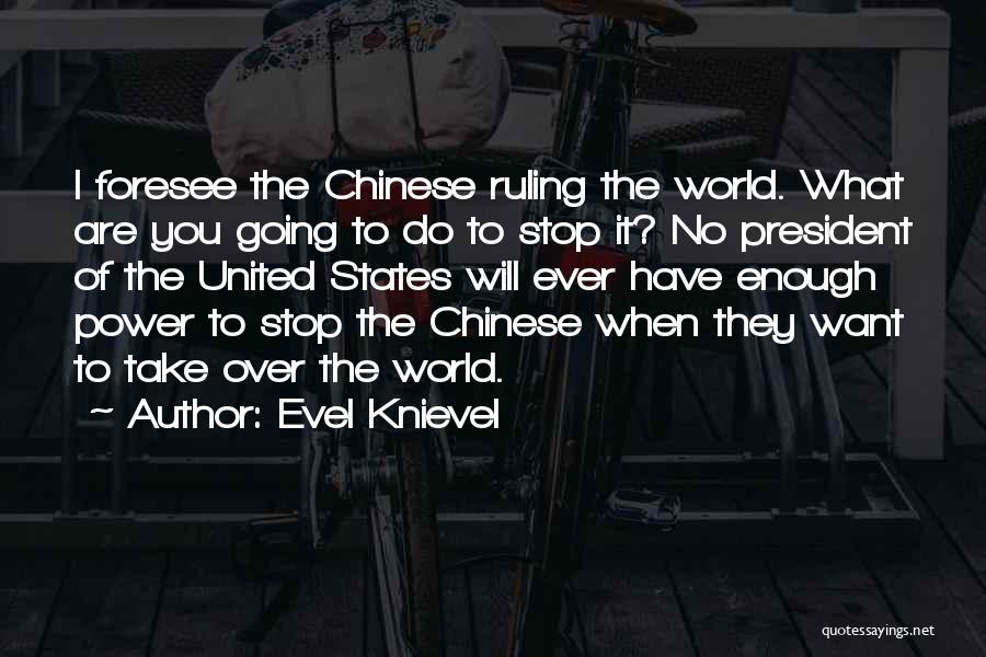 Evel Knievel Quotes 2096758