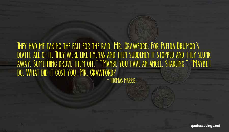 Evelda Quotes By Thomas Harris Evelda Quotes By Thomas Harris