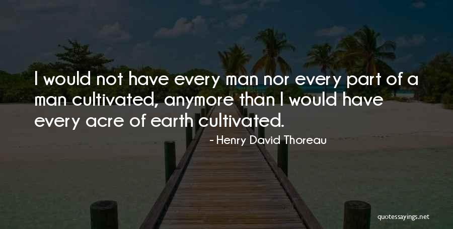 Eveldad Quotes By Henry David Thoreau Eveldad Quotes By Henry David Thoreau
