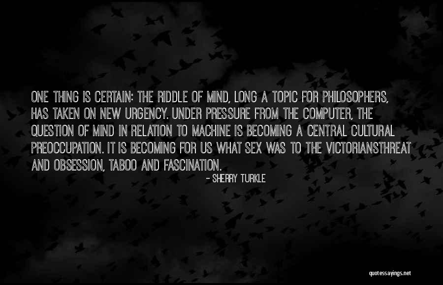 Eveleen1st Quotes By Sherry Turkle Eveleen1st Quotes By Sherry Turkle