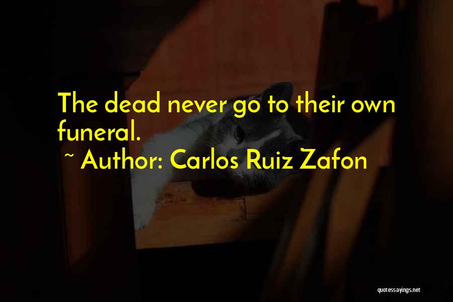 Eveleighs Family With Posie Quotes By Carlos Ruiz Zafon