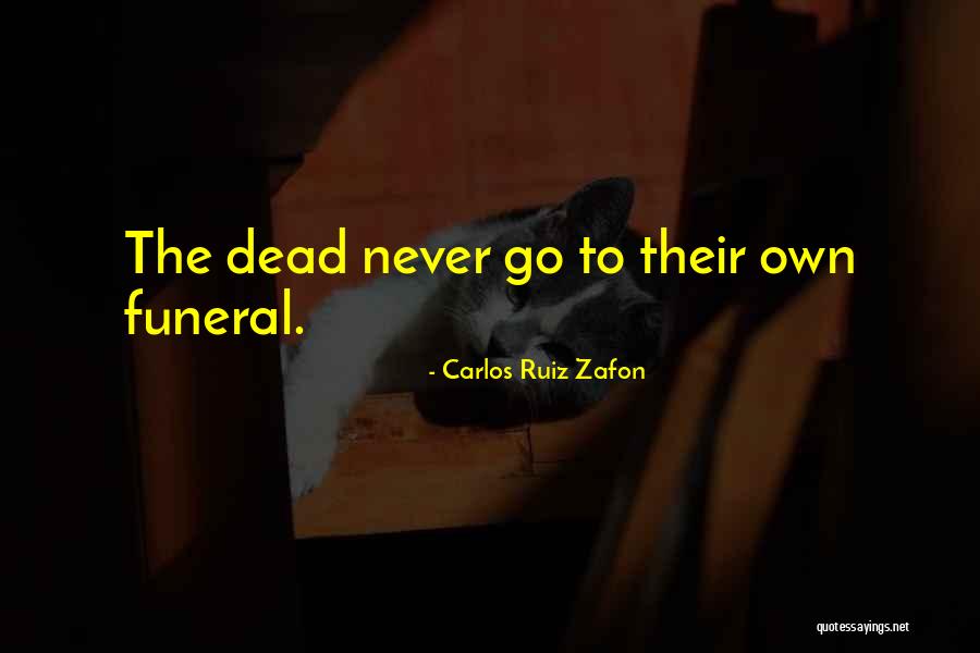 Eveleighs Family With Posie Quotes By Carlos Ruiz Zafon